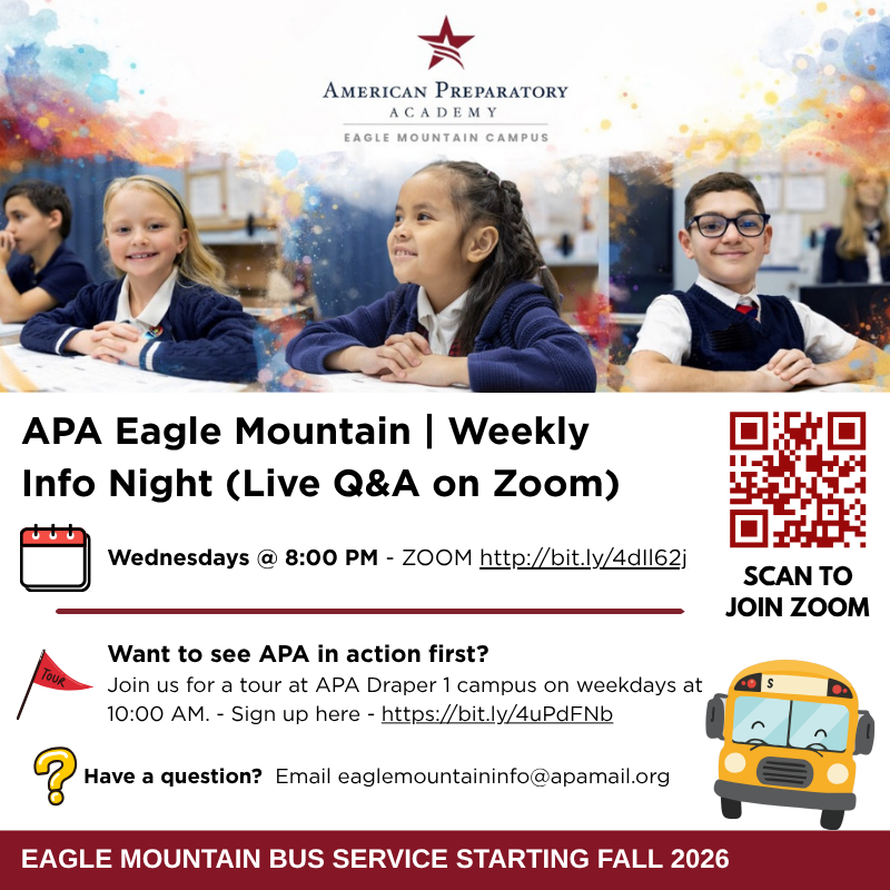 APA Eagle Mountain Weekly Info Night flyer: Live Q&A on Zoom Wednesdays at 8 PM with a QR code to join, plus a sign-up link for an APA Draper 1 campus tour weekdays at 10 AM, and a banner noting Eagle Mountain bus service starting Fall 2026.